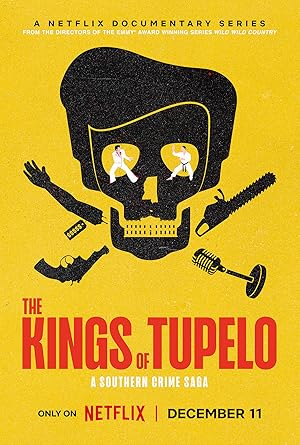 مسلسل The Kings of Tupelo A Southern Crime Saga الحلقة 3 والاخيرة مترجمة